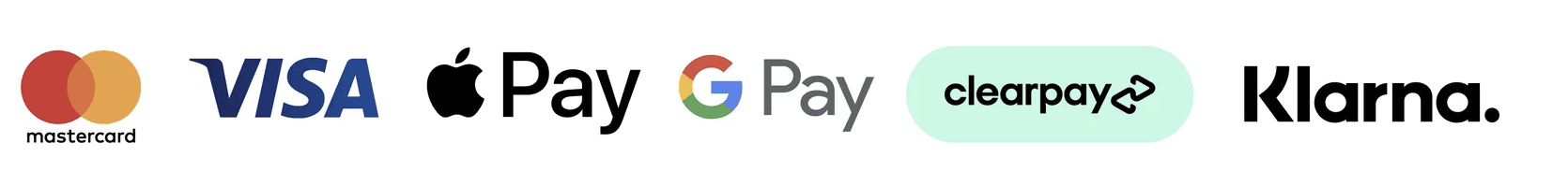 We accept Mastercard, Visa, Apple Pay, Google Pay, Clearpay, and Klarna